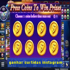 ganhar curtidas instagram