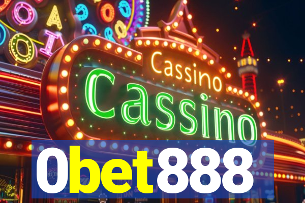 0bet888