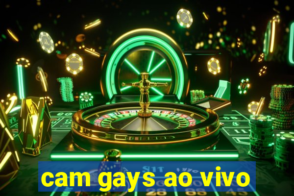 cam gays ao vivo