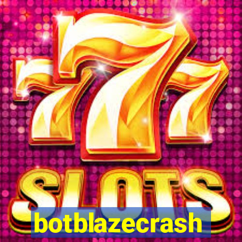 botblazecrash