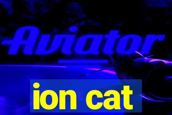 ion cat