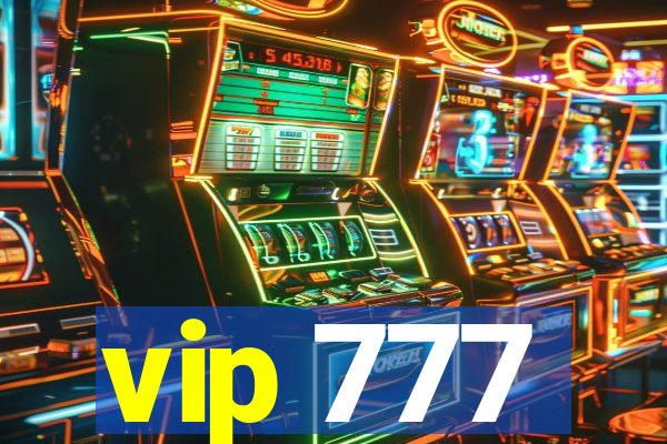 vip 777