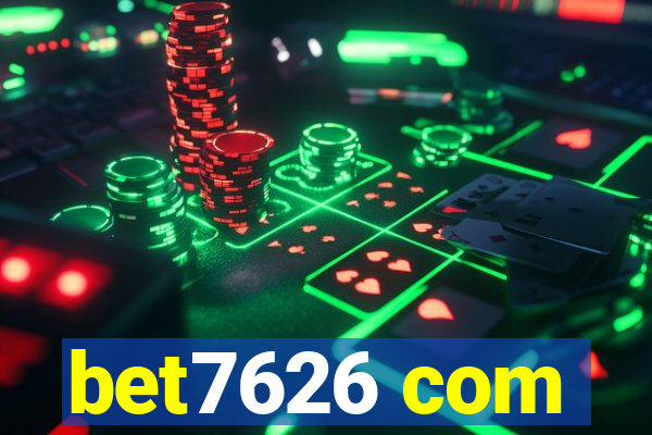 bet7626 com