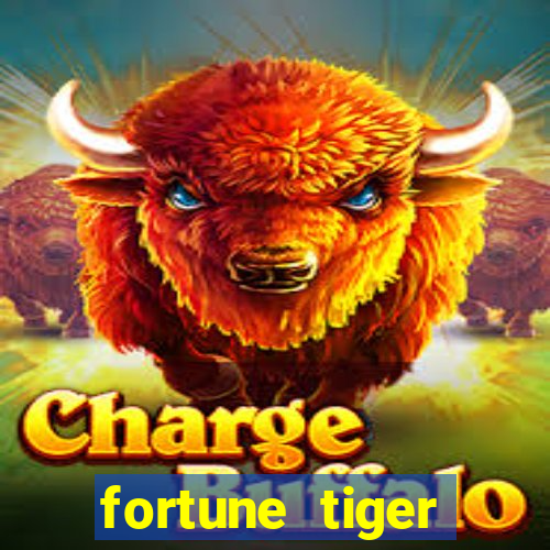 fortune tiger gratis teste