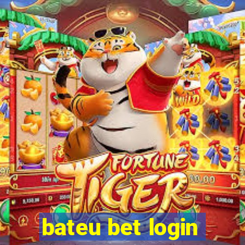 bateu bet login