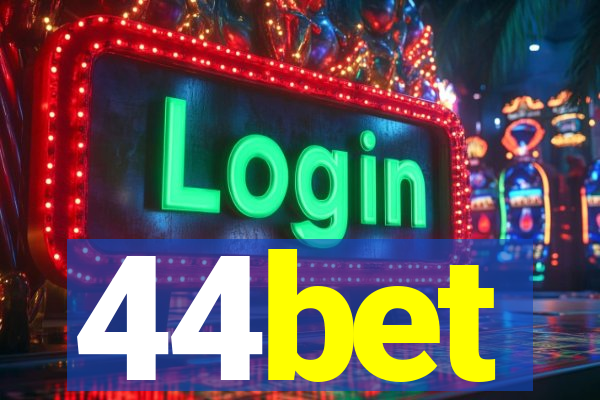 44bet