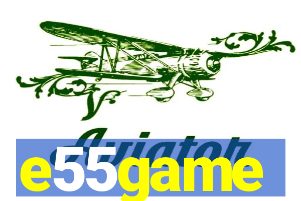 e55game