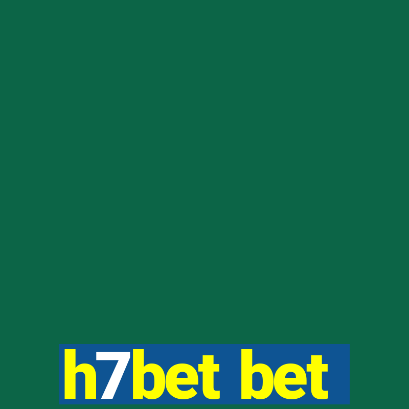 h7bet bet