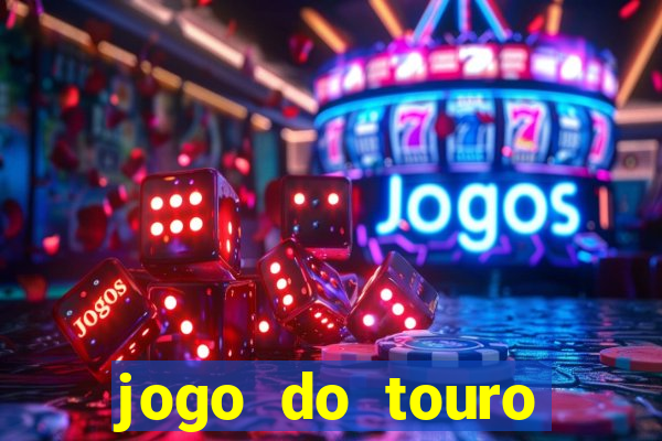 jogo do touro fortune gratis