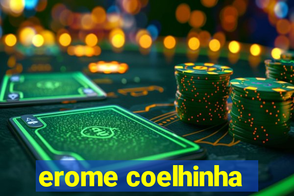 erome coelhinha