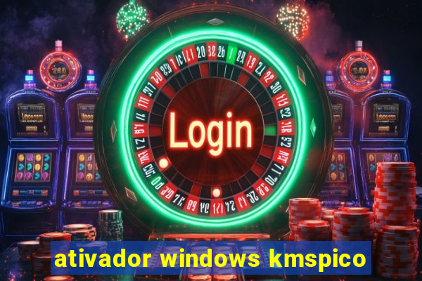 ativador windows kmspico