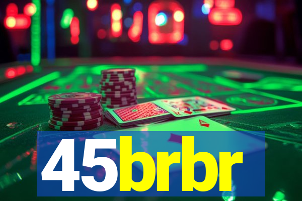 45brbr