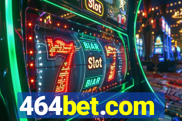 464bet.com