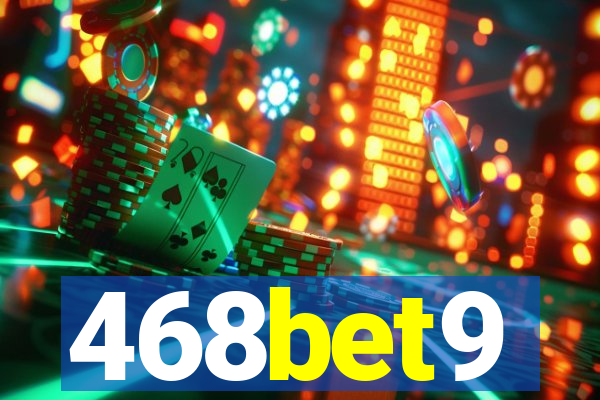 468bet9