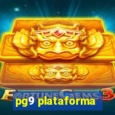 pg9 plataforma