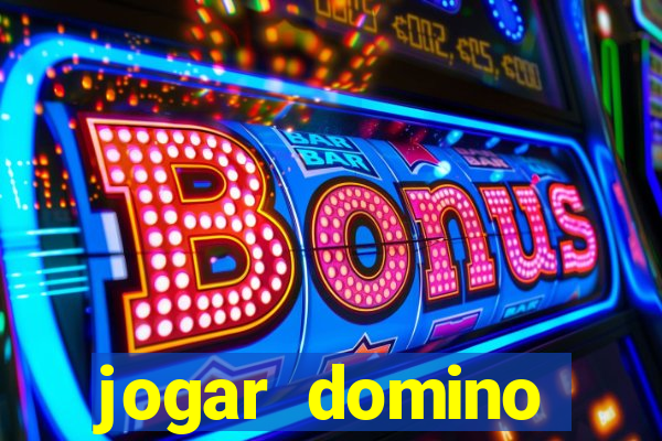 jogar domino apostado online