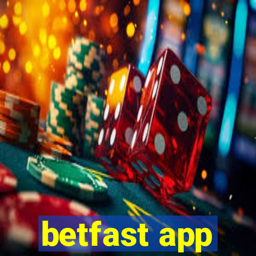 betfast app