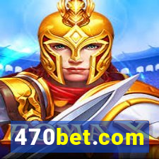 470bet.com