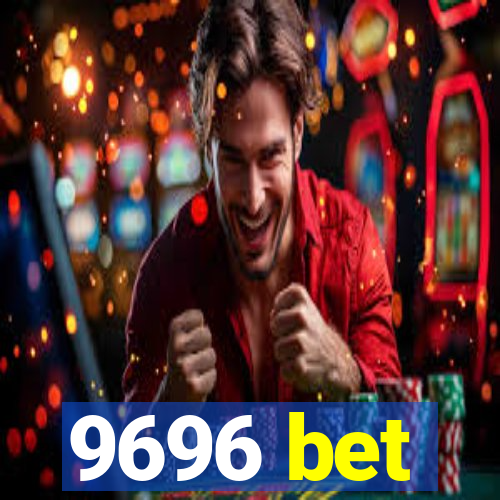 9696 bet