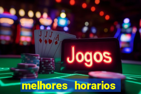 melhores horarios pagantes fortune tiger