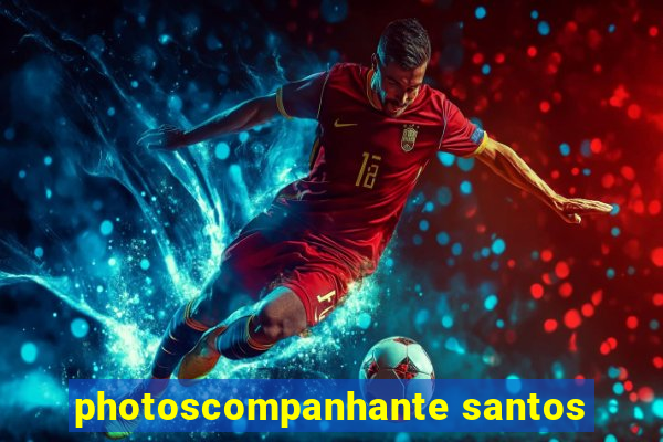 photoscompanhante santos