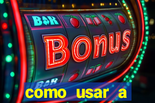 como usar a freebet da vai de bet