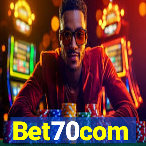 Bet70com