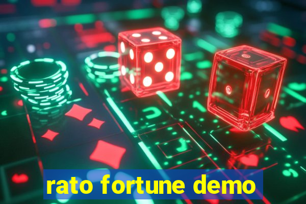 rato fortune demo