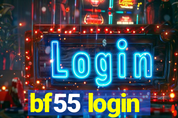 bf55 login