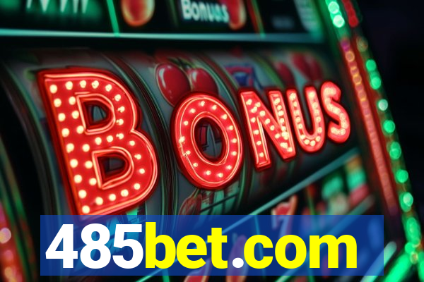 485bet.com