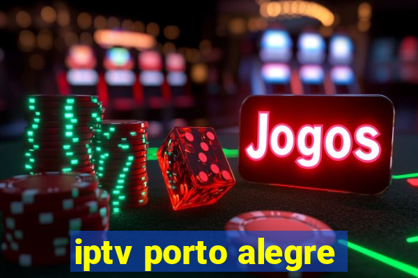 iptv porto alegre