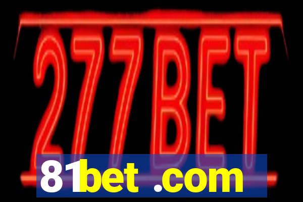 81bet .com