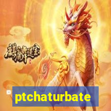 ptchaturbate