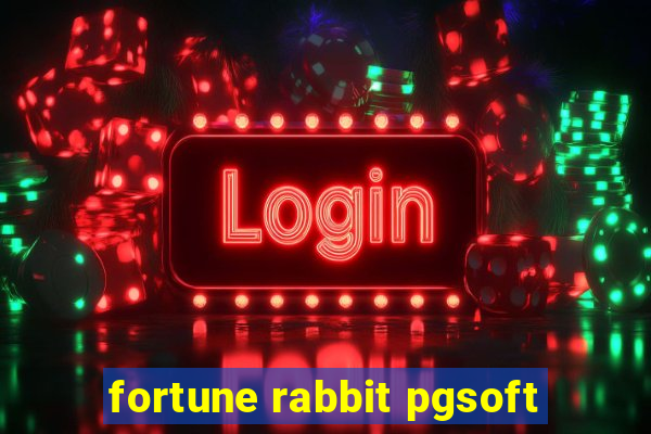 fortune rabbit pgsoft