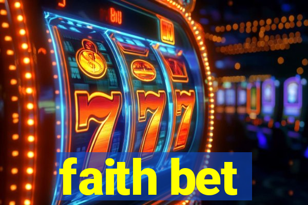 faith bet