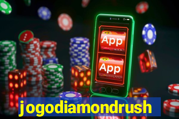 jogodiamondrush