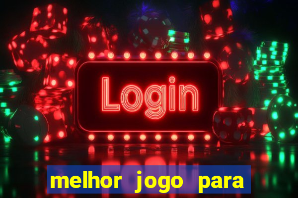 melhor jogo para ganhar dinheiro sem depositar nada