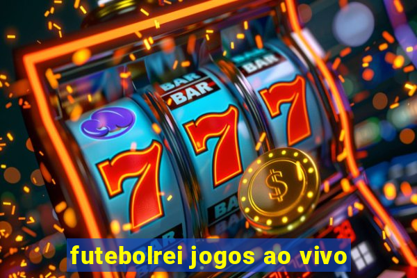 futebolrei jogos ao vivo