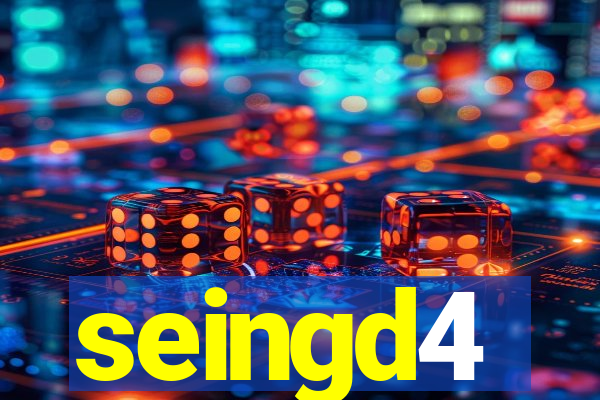 seingd4