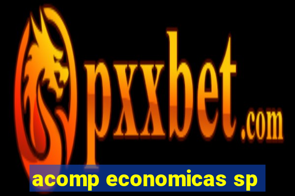 acomp economicas sp