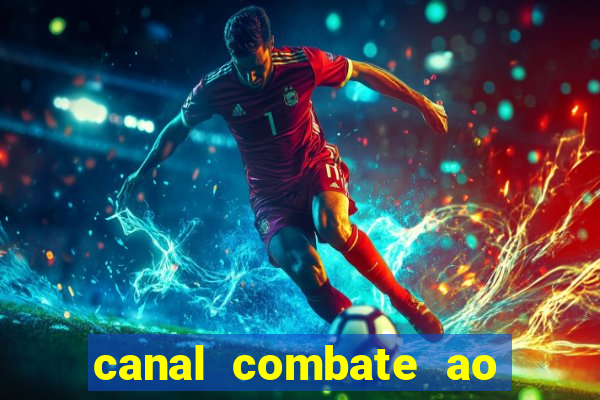 canal combate ao vivo online multicanais