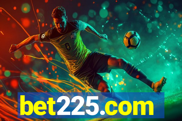 bet225.com