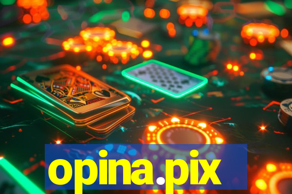 opina.pix