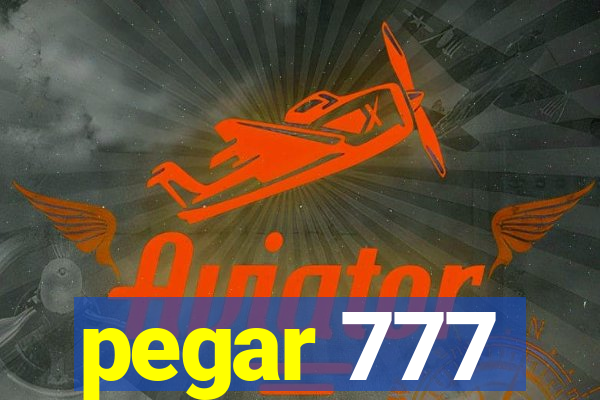 pegar 777