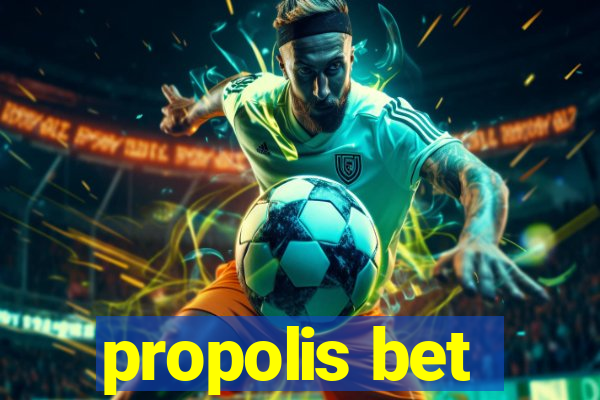 propolis bet