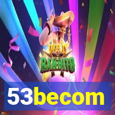 53becom