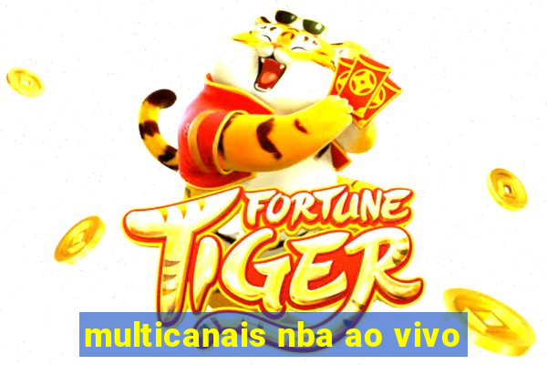 multicanais nba ao vivo