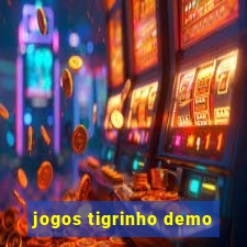 jogos tigrinho demo