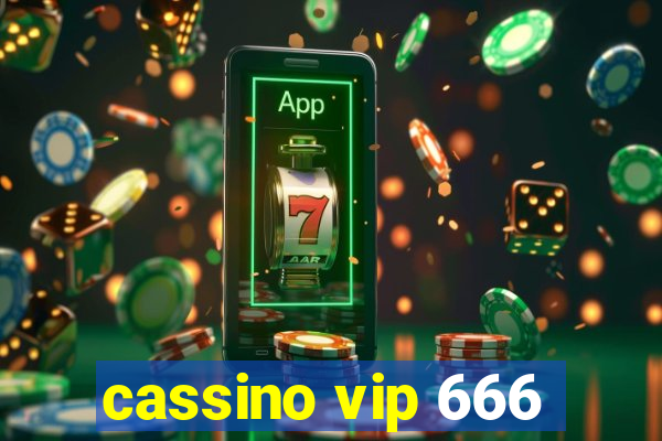 cassino vip 666