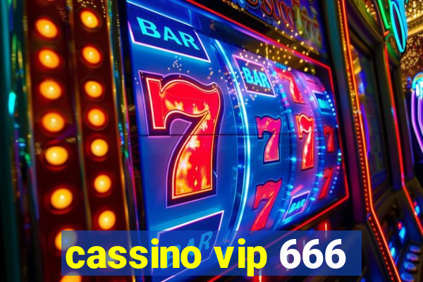 cassino vip 666